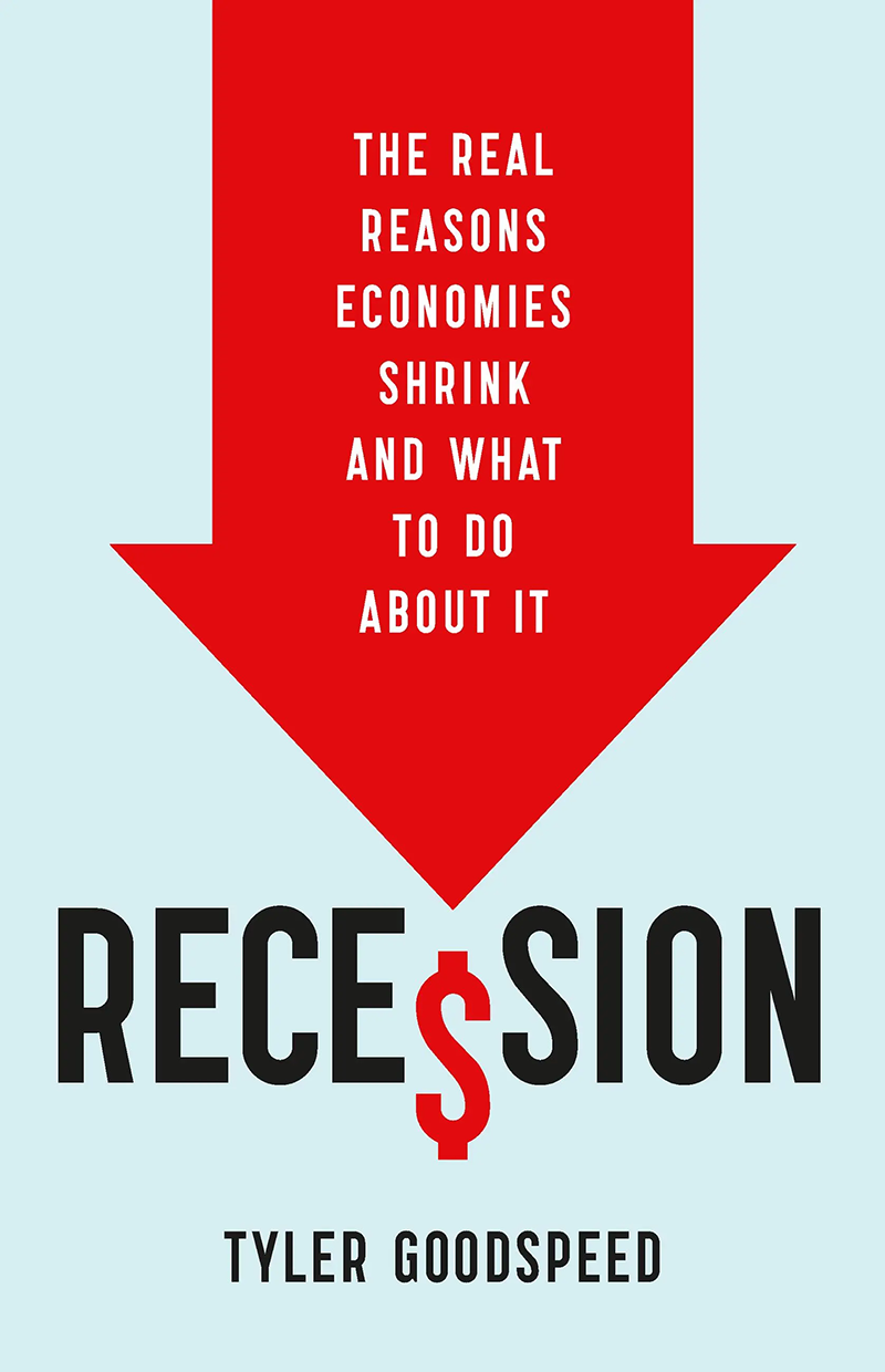Tyler Goodspeed Recession Book Cover