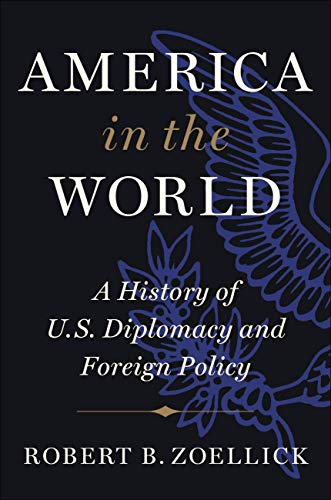 Book Cover - Robert Zoellick - America in the World