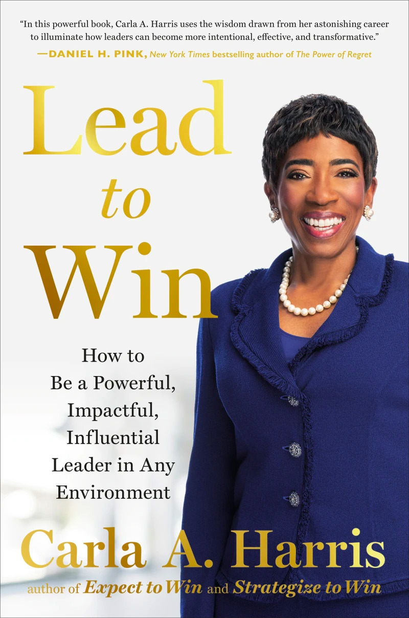 Lead to Win by Carla Harris