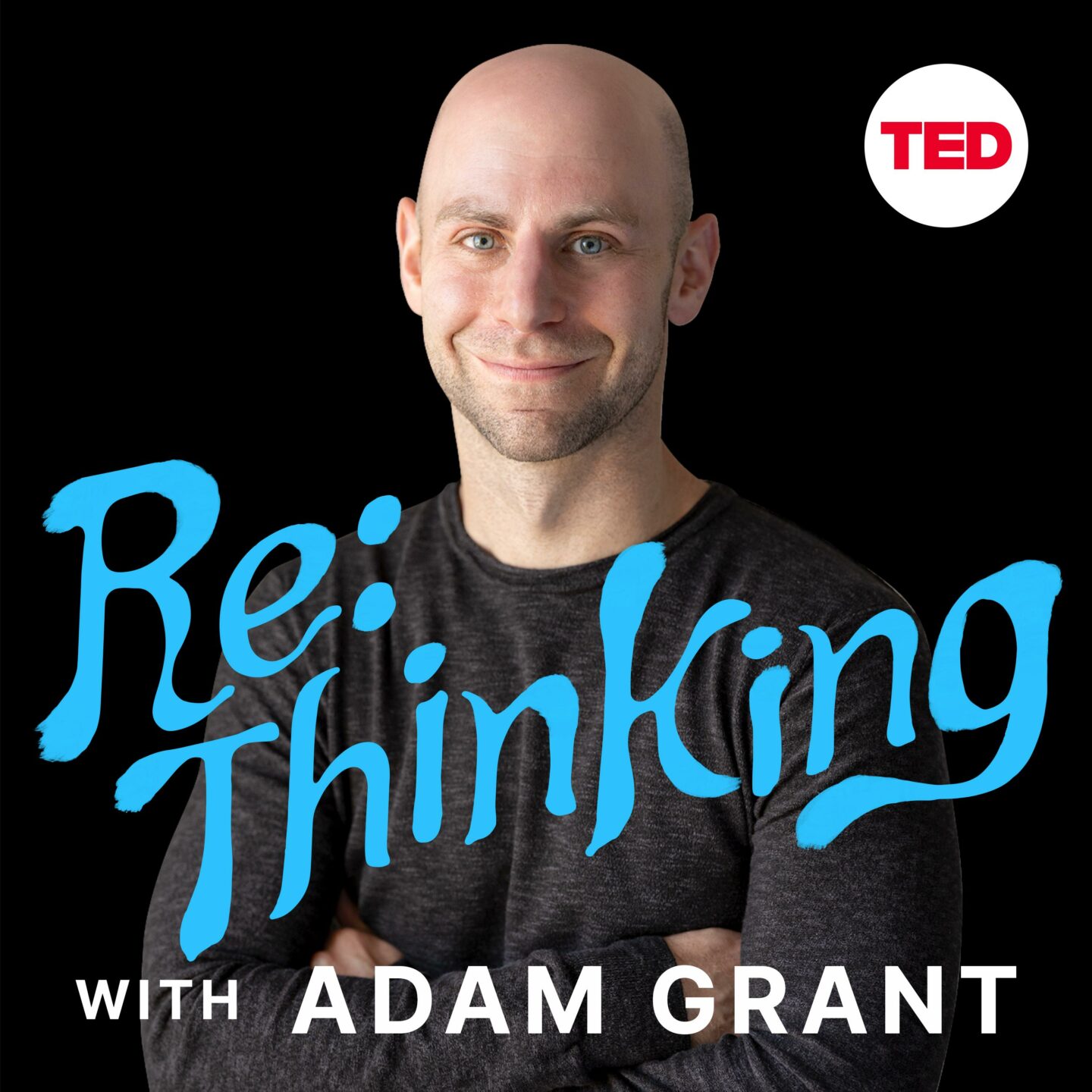 Re:Thinking with Adam Grant: Facing Fear with Alex Honnold - Worldwide ...