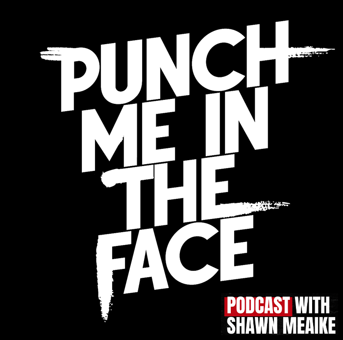 Punch ME In The Face Podcast Graphic