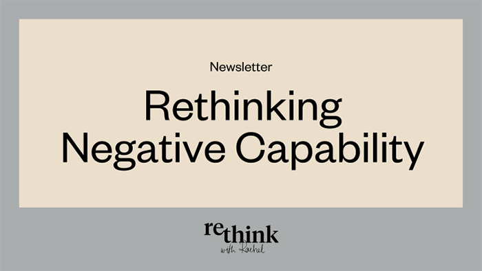 Rethinking Negative With Rachel