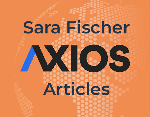 Sara Fischer Axios Articles Graphic