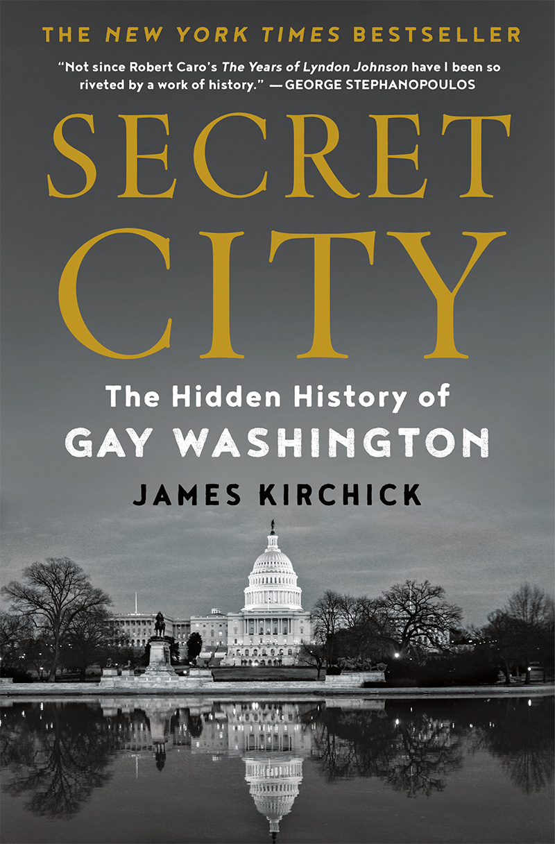 Secret City by James Kirchick Book Cover