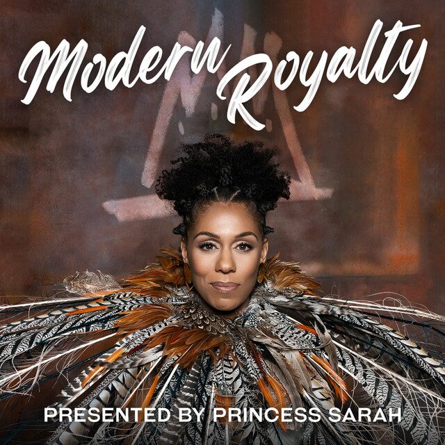 Princess Sarah Modern Royalty Podcast Graphic