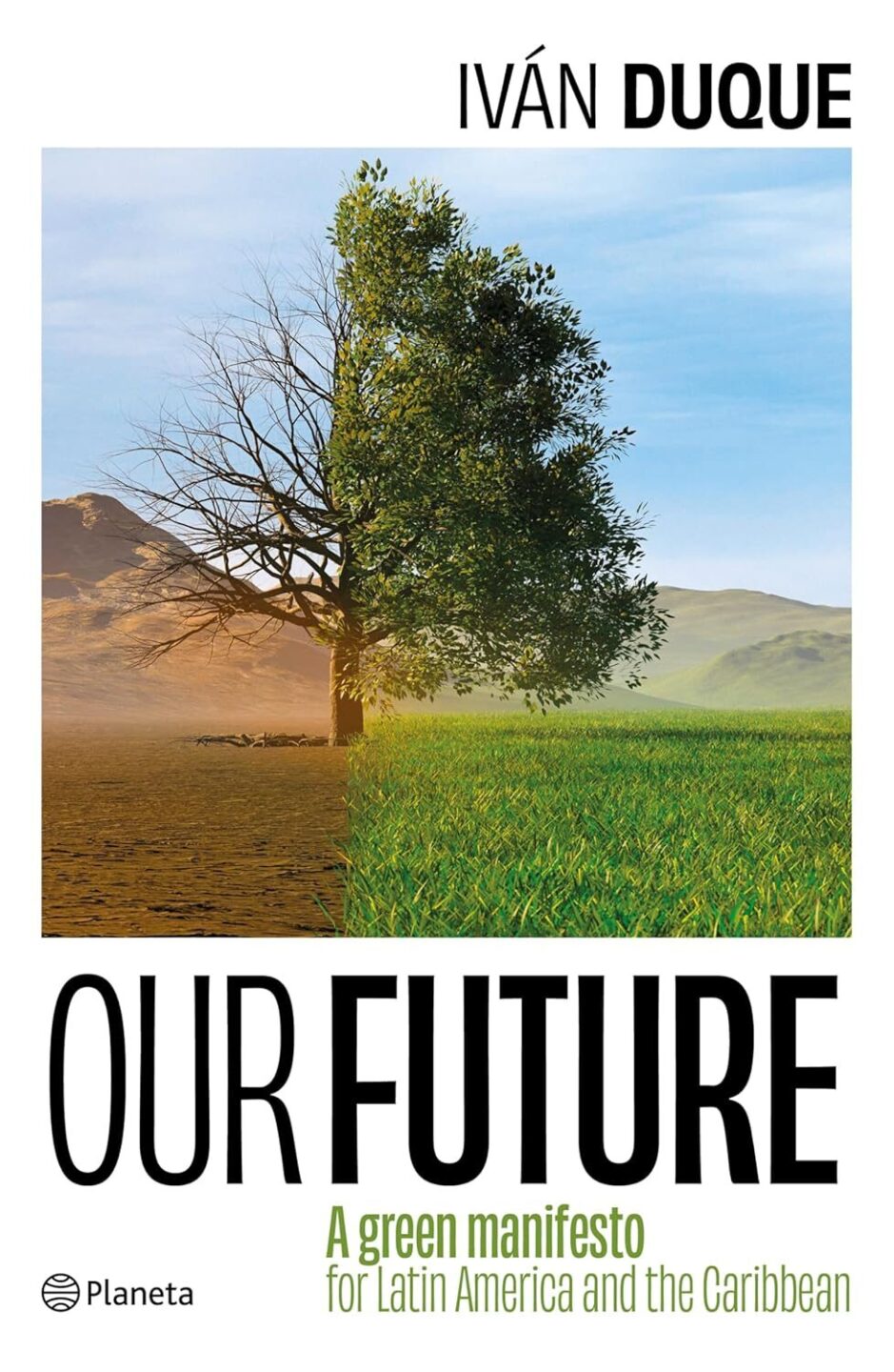 Ivan Duque Our Future Book Cover