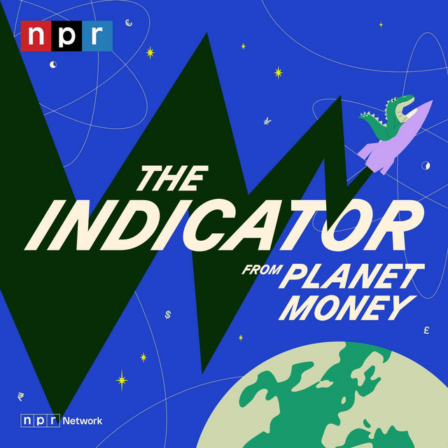 NPR's The Indicator from Planet Money podcast cover: blue background with a green zigzag market line, Earth at bottom right, NPR logo top left, and a small dragon on a purple rocket.